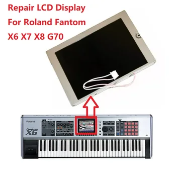 5.7 colių LCD Ekranas Roland Fantom X6 X7 X8 G70 Matricos Ekrano Remontas